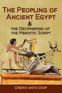 The Peopling of Ancient Egypt & the Deciphering of the Meroitic Script