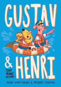 Gustav & Henri: Tiny Aunt Island (Gustav & Henri)