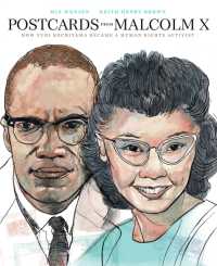 Postcards from Malcolm X : How Yuri Kochiyama Became a Civil Rights Activist