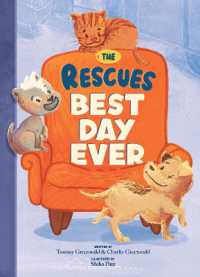The Rescues Best Day Ever (The Rescues #2) (The Rescues)