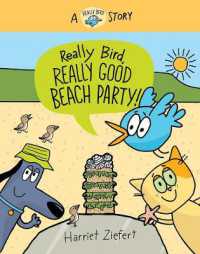 Really Bird, Really Good Beach Party (Really Bird Stories #8) (Really Bird Stories)