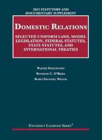 Statutory and Documentary Supplement on Domestic Relations : Selected Uniform Laws, Model Legislation, Federal Statutes, State Statutes, and International Treaties, 2021 Edition (University Casebook Series)
