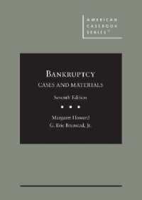 破産法判例資料集（第７版）<br>Bankruptcy : Cases and Materials (American Casebook Series) （7TH）