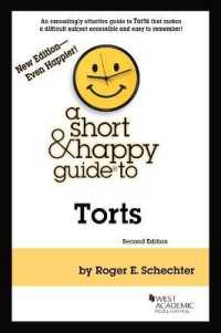 A Short & Happy Guide to Torts (Short & Happy Guides) （2ND）