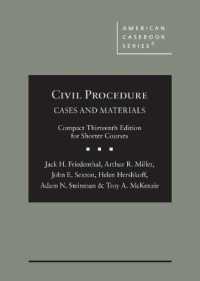 Civil Procedure : Cases and Materials, Compact Edition for Shorter Courses (American Casebook Series) （13TH）