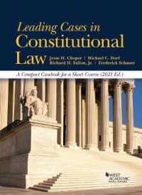 Leading Cases in Constitutional Law, a Compact Casebook for a Short Course, 2021 (American Casebook Series)