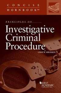 Principles of Investigative Criminal Procedure (Concise Hornbook Series)