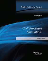 Civil Procedure Simulations : Bridge to Practice (Bridge to Practice) （2ND）