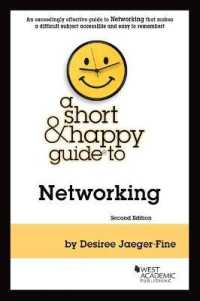 A Short & Happy Guide to Networking (Short & Happy Guides) （2ND）