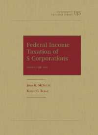 Federal Income Taxation of S Corporations (University Treatise Series) （3RD）