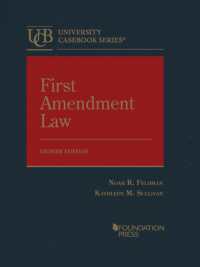 First Amendment Law (University Casebook Series) （8TH）