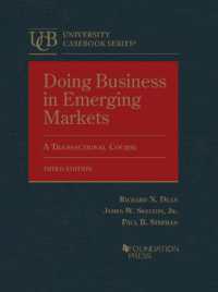 Doing Business in Emerging Markets : A Transactional Course (University Casebook Series) （3RD）