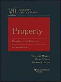財産法：原理と政策（第４版）<br>Property : Principles and Policies (University Casebook Series) （4TH）