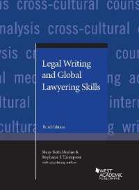 リーガル・ライティングとグローバル法曹実務（第３版）<br>Legal Writing and Global Lawyering Skills (Coursebook) （3RD）