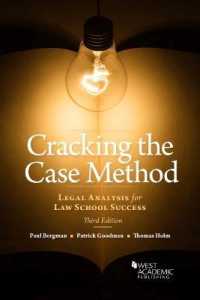 Cracking the Case Method : Legal Analysis for Law School Success (Career Guides) （3RD）