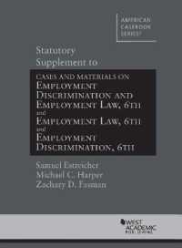 Statutory Supplement to Employment Discrimination and Employment Law (American Casebook Series) （6TH）