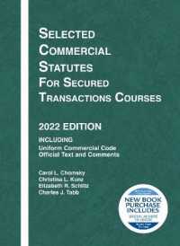 Selected Commercial Statutes for Secured Transactions Courses, 2022 Edition (Selected Statutes)