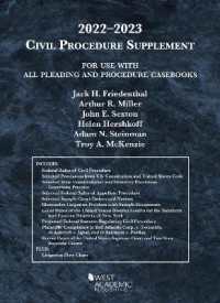 Civil Procedure Supplement， for Use with All Pleading and Procedure Casebooks， 2022-2023 (American Casebook Series)