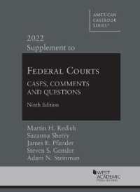 Federal Courts : Cases, Comments and Questions, 2022 Supplement (American Casebook Series) （9TH）