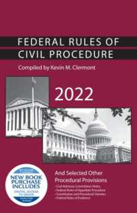 Federal Rules of Civil Procedure and Selected Other Procedural Provisions, 2022 (Selected Statutes)