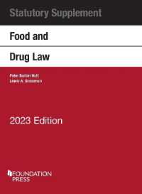 Food and Drug Law, 2023 Statutory Supplement (Selected Statutes)
