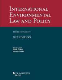 International Environmental Law and Policy, 2022 Treaty Supplement (University Casebook Series) （6TH）