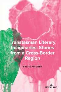 Transtasman Literary Imaginaries: Stories from a Cross-Border region (Studies in Transnationalism)