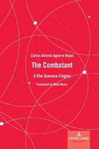 The Combatant : A Che Guevara Enigma （2023. XX, 80 S. 225 mm）
