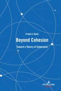 Beyond Cohesion : Toward a Theory of Coherence （2023. X, 118 S. 225 mm）