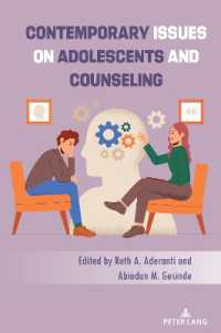 Contemporary Issues on Adolescents and Counseling （2024. VIII, 252 S. 8 Abb. 229 mm）