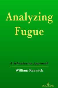 Analyzing Fugue : A Schenkerian Approach （2025. X, 230 S. 229 mm）