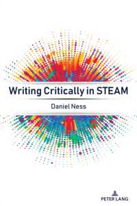 Writing Critically in STEAM (Critical Literacies and Language 1) （2024. XVI, 186 S. 13 Abb. 225 mm）