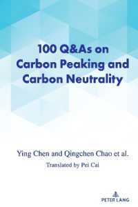 100 Q&As on Carbon Peaking and Carbon Neutrality （2023. XXXII, 160 S. 27 Abb. 225 mm）