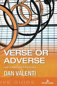 Verse or Adverse : How to Read and Enjoy Poetry （2024. XXVI, 388 S. 4 Abb. 225 mm）
