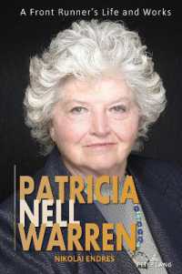 Patricia Nell Warren : A Front Runner's Life and Works （2024. XII, 258 S. 20 Abb. 229 mm）