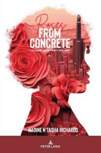 Roses from Concrete : A Black Feminist Leadership Model for School Reform （2024. XIV, 114 S. 10 Abb. 229 mm）