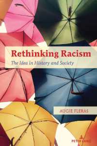 Rethinking Racism : The Idea in History and Society （2025. XII, 154 S. 229 mm）