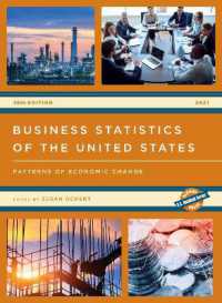 Business Statistics of the United States 2021 : Patterns of Economic Change (U.S. Databook Series) （26TH）