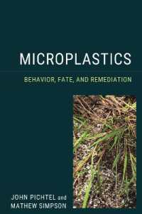 Microplastics : Behavior, Fate, and Remediation