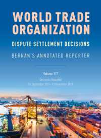 WTO Dispute Settlement Decisions: Bernan's Annotated Reporter : Decisions Reported: 16 September 2011 to 18 November 2011