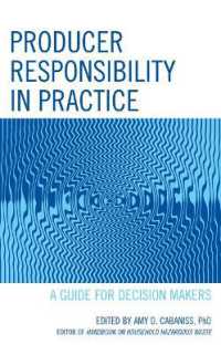 Producer Responsibility in Practice : A Guide for Decision Makers