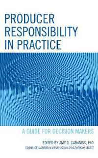 Producer Responsibility in Practice : A Guide for Decision Makers