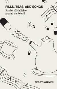 Pills, Teas, and Songs : Stories of Medicine around the World