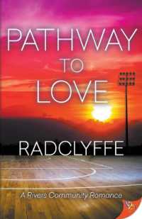 Pathway to Love (Rivers Community Romance)