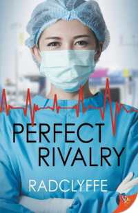 Perfect Rivalry (Pmc Hospital Romance)
