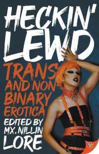 Heckin' Lewd : Trans and Nonbinary Erotica
