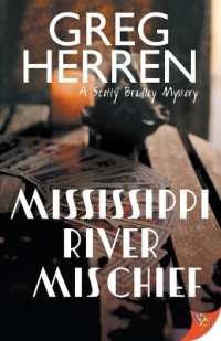 Mississippi River Mischief (Scotty Bradley Mystery)