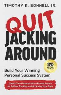Quit Jacking Around: Build Your Winning Personal Success System