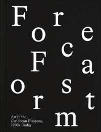 Forecast Form : Art in the Caribbean Diaspora, 1990s-Today