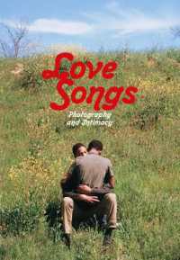 Love Songs : Photography and Intimacy